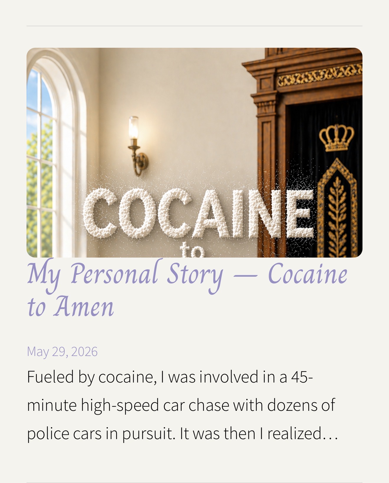 My Personal Story – Cocaine to Amen